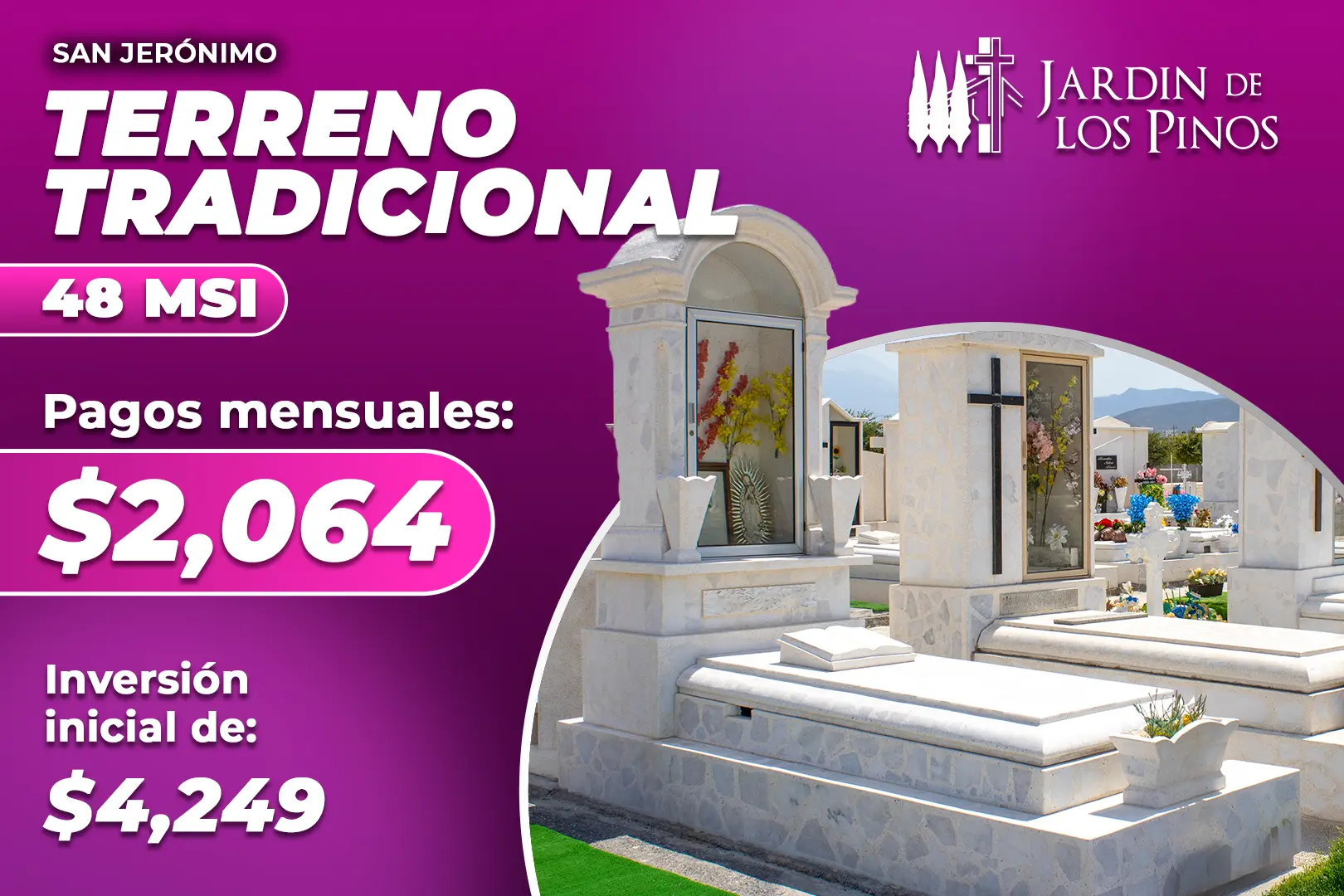 Promoción San Jerónimo a 48 meses sin intereses, pagos mensuales de 2,064 pesos