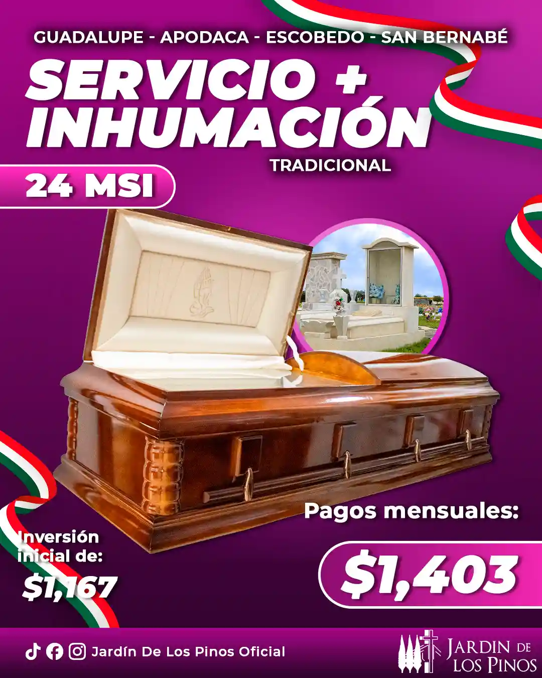 Promoción Servicio más Inhumación Tradicional en Guadalupe, Apodaca, Escobedo y San Bernabé